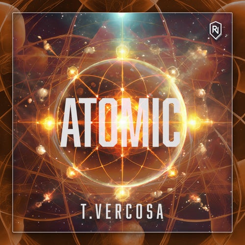 Act FX, Rey Vercosa – Atomic [RV119]