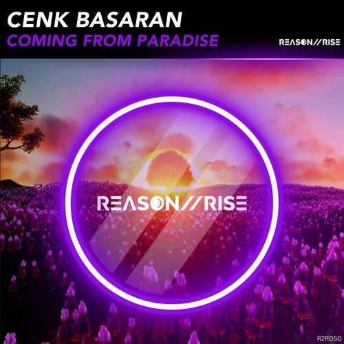 Cenk Basaran – Coming from Paradise [R2R050]