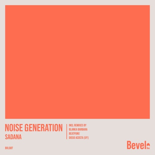 Noise Generation, Beatpunx – Sadana [BVL087]