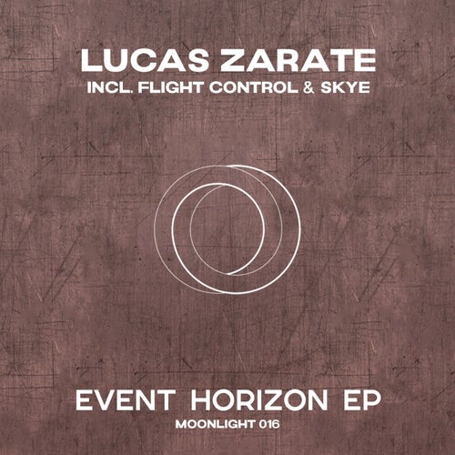 Lucas ZÃ¡rate – Event Horizon [ML024]