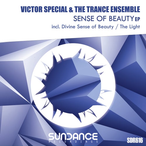 The Trance Ensemble, Victor Special – Sense Of Beauty EP [SDR616]