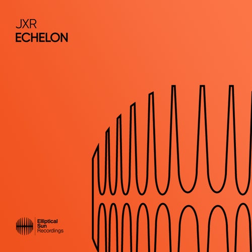JXR – Echelon [ESR638]