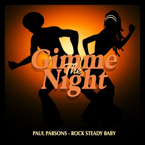 Paul Parsons – Rock Steady Baby [GTN158]