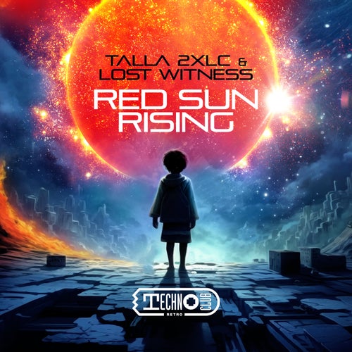 Talla 2xlc, Lost Witness – Red Sun Rising [TCR042]