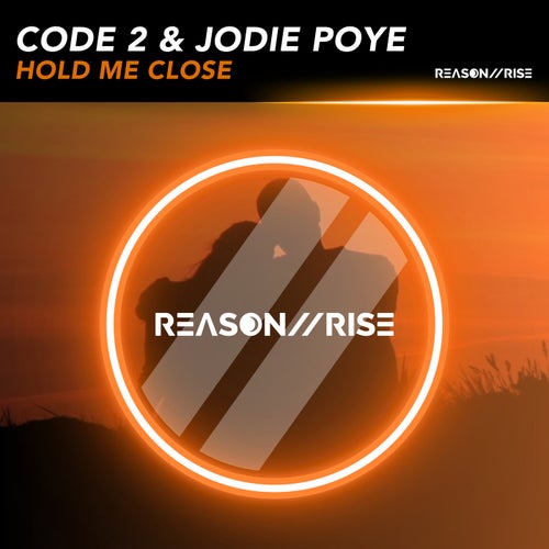 JODIE POYE, Code 2 – Hold Me Close [R2R056]