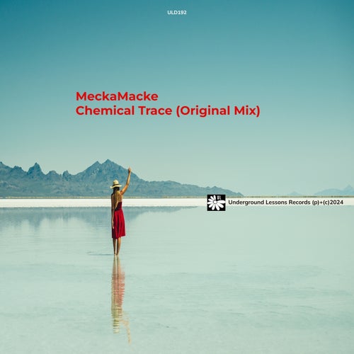 MeckaMacke – Chemical Trace [ULD192]