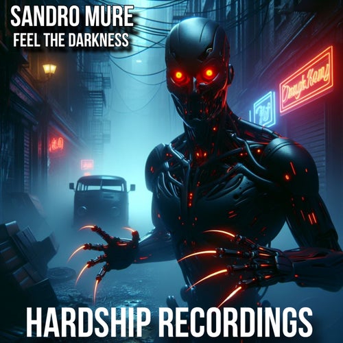 Sandro Mure – Feel the Darkness [HR33]