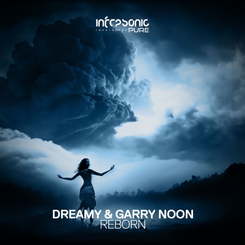 Dreamy, Garry Noon – Reborn [INFRAPU116]