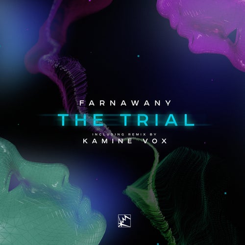 Kamine Vox, Farnawany – The Trial [PN028]