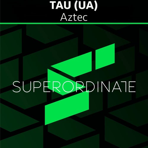 TAU (UA) – Aztec [SUPER555]