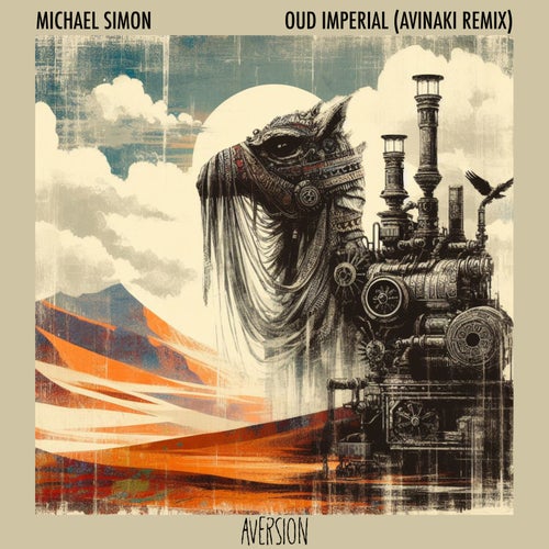 Michael Simon, Avinaki – Oud Imperial (Avinaki Remix) [AV056]