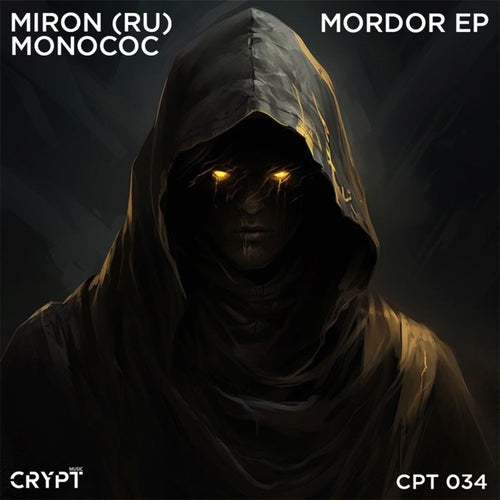 Miron (RU), Monococ – Mordor [CPT034]
