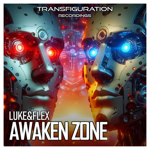 luke&flex – Awaken Zone [TRA151]