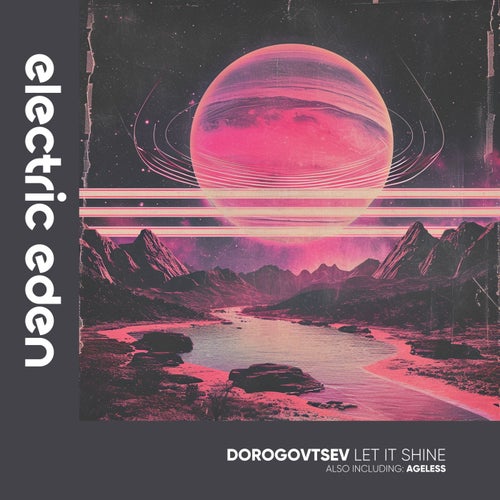 Dorogovtsev – Let It Shine [EER527]
