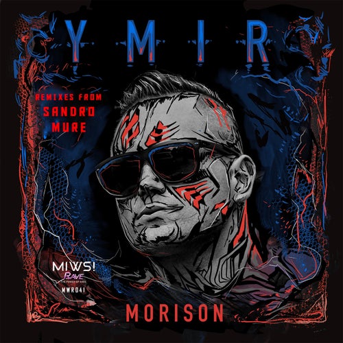 Sandro Mure, Morison – Ymir [MWR041]