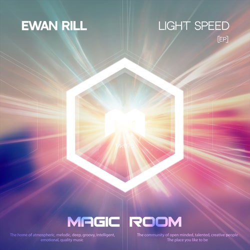 Ewan Rill – Light Speed [MR075]