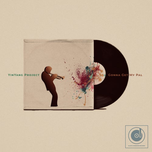 YinYang Project – Gonna Get My Pal [EDR313]
