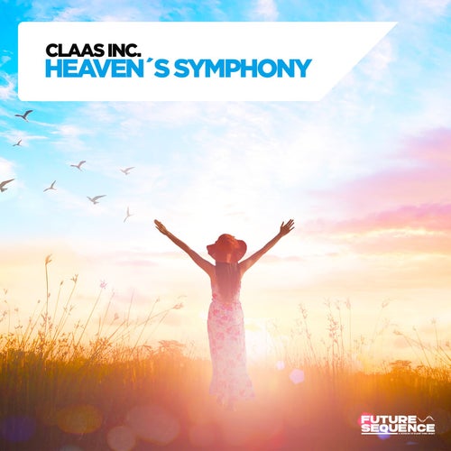 Claas Inc. – Heaven’s Symphony [FS138]