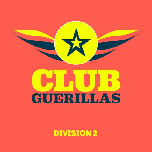Sam Adler, Jay Frog – Club Guerillas, Division 2 [CGD002]