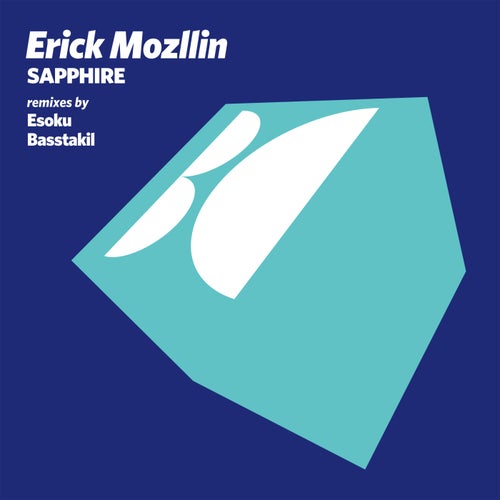 Erick Mozllin, Esoku – Sapphire [BALKAN0787]