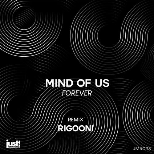 Mind Of Us, RIGOONI – Forever [JMR093]