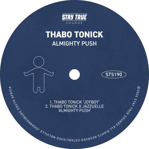 Jazzuelle, Thabo Tonick – Almighty Push [STS190]