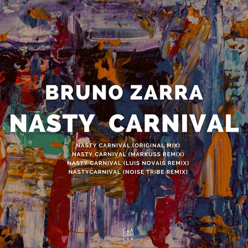 Luis Novais, Markuss – Nasty Carnival [CA035]