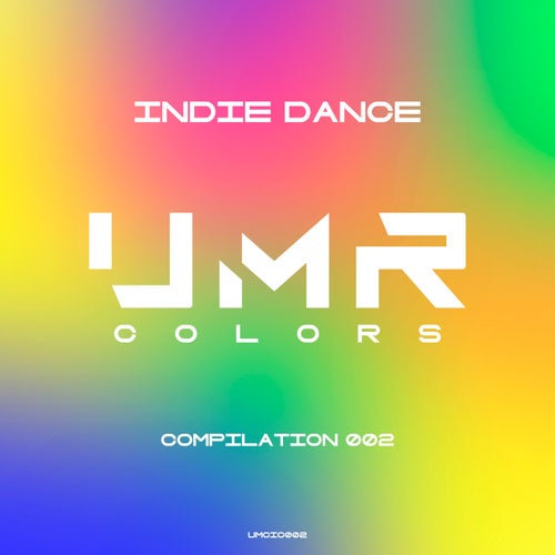 JAHAYA, Che&Mos – Indie Dance Compilation 002 [UMCIC002]
