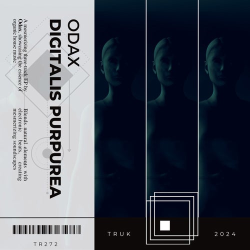 ODAX – Digitalis Purpurea [TR272]
