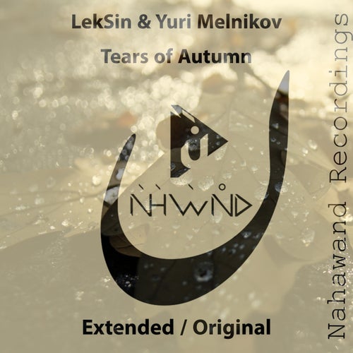 Yuri Melnikov, LekSin – Tears of Autumn [NHW216]