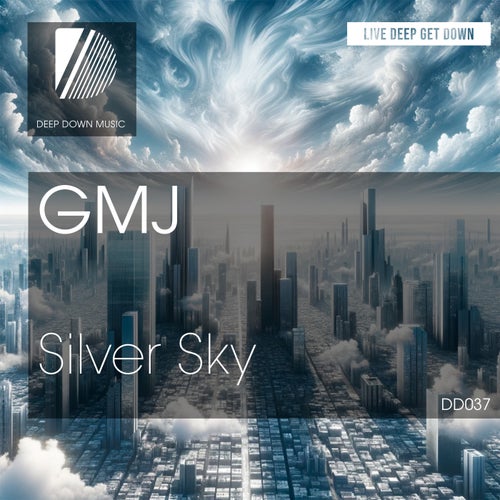 GMJ – Silver Sky [DD037]