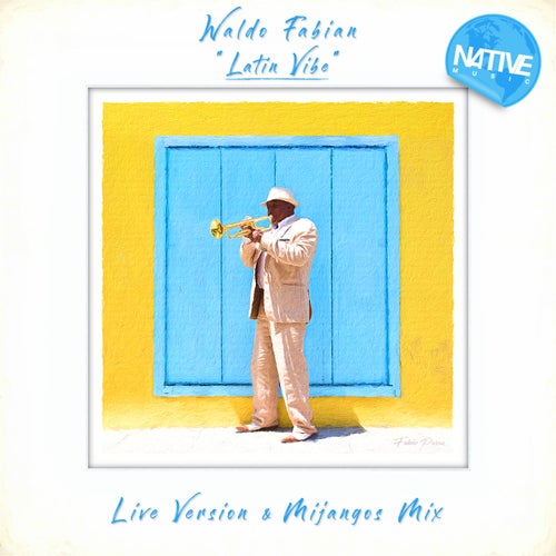 Waldo Fabian, Mijangos – Latin Vibe [NMR59]