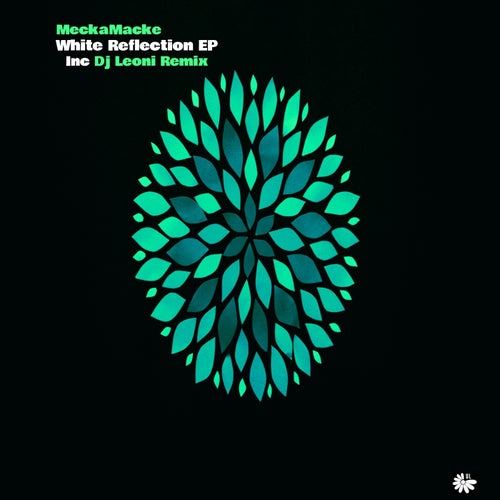 MeckaMacke, DJ Leoni – White Reflection [ULD193]