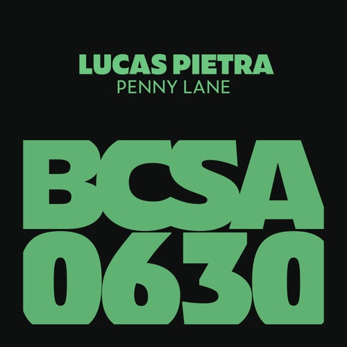 Lucas Pietra – Penny Lane [BCSA0630]