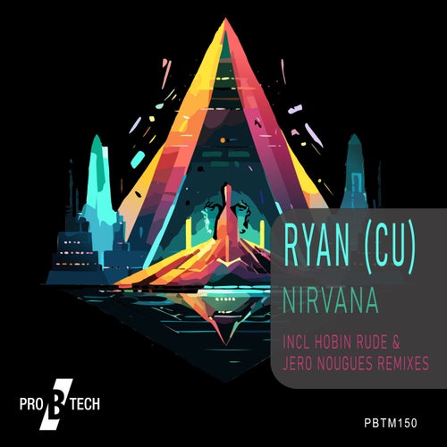 Jero Nougues, RYAN (CU) – Nirvana [PBTM150]