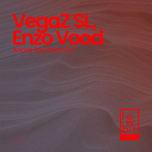 VegaZ SL, Enzo Vood – Above the Storm [LBD007]