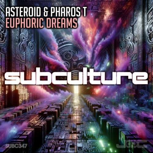 Pharos T, Asteroid – Euphoric Dreams [SUBC347]