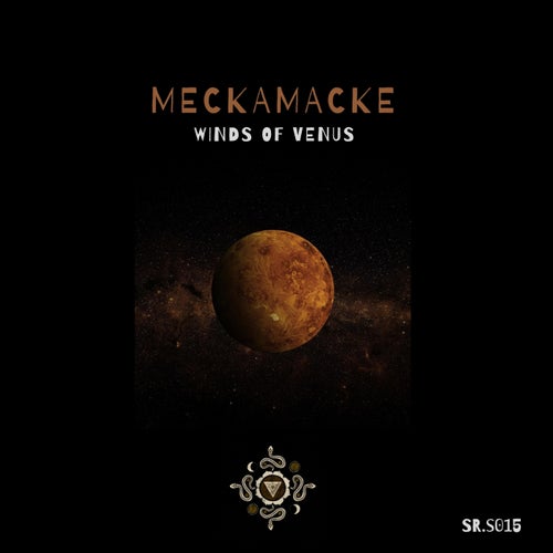 MeckaMacke – Winds of Venus [SRS015]