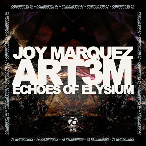 ART3M, Joy Marquez – Echoes Of Elysium [SS777]