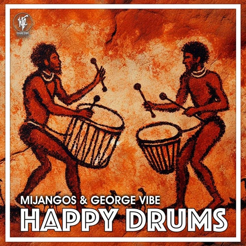 George Vibe, Mijangos – Happy Drums [HTR357]