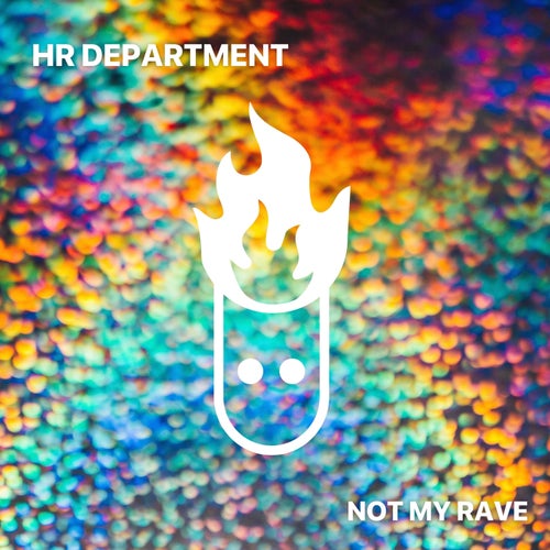HR Department – Not My Rave [HFI075]