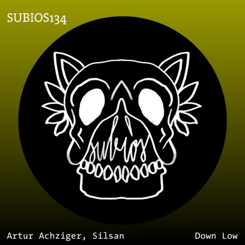 SILSAN, Artur Achziger – Down Low [SUBIOS134]