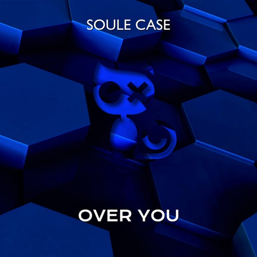 SOULE CASE – Over You [PPC170]