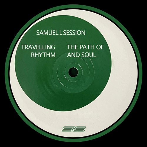 Samuel L Session – Travelling the Path of Rhythm and Soul [SLS011]