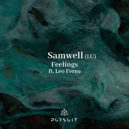 Leo Ferro, Samwell (LU) – Feelings [PRST098]