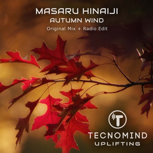 Masaru Hinaiji – Autumn Wind [TMU138]