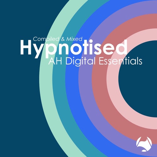 Sound Fusion, Andrea Cassino – AH Digital Essentials 007 / Hypnotised [AHDE007COMP]