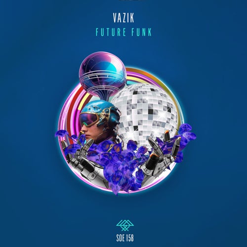 Vazik – Future Funk [SOE158]