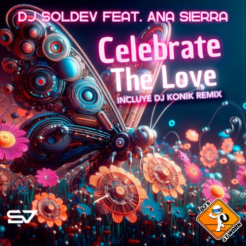 DJ Konik, Dj Soldev – Celebrate The Love [DJ2447]
