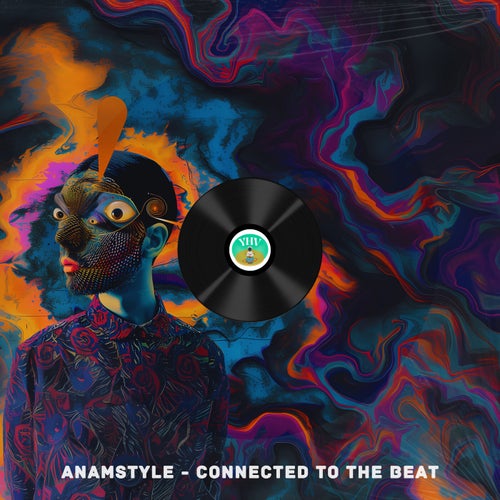 AnAmStyle – Connected To The Beat [126YHV]